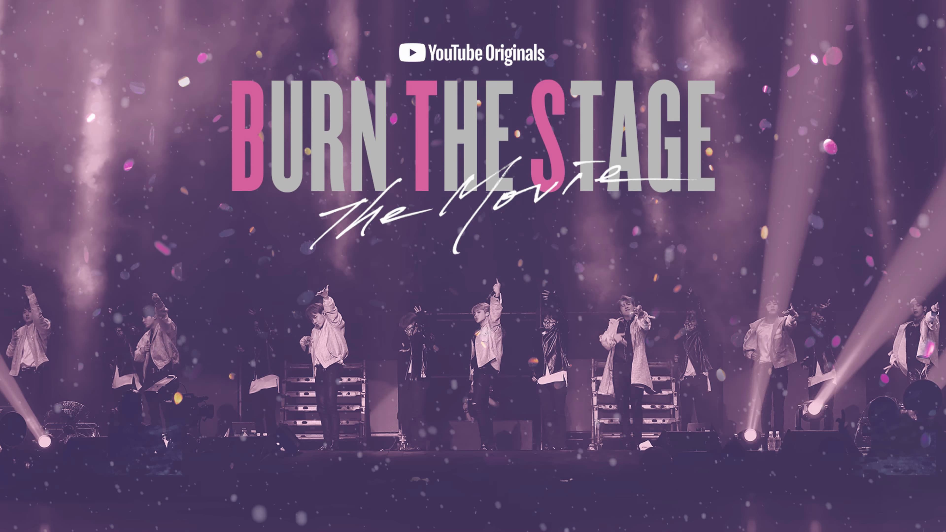 Burn the Stage: The Movie
